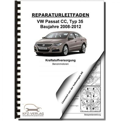 VW Passat CC 35 2008-2012 Kraftstoffversorgung Benzinmotoren Reparaturanleitung