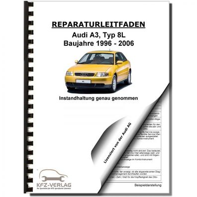 Audi A3 Typ 8L 1996-2006 Instandhaltung Inspektion Wartung Reparaturanleitung