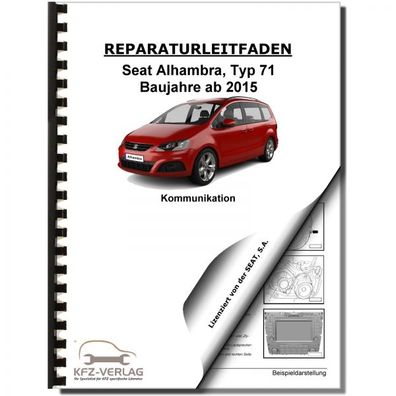 SEAT Alhambra Typ 71 ab 2015 Radio Navigation Kommunikation Reparaturanleitung