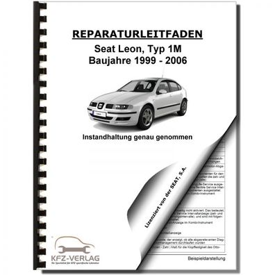 SEAT Leon Typ 1M 1999-2006 Instandhaltung Inspektion Wartung Reparaturanleitung