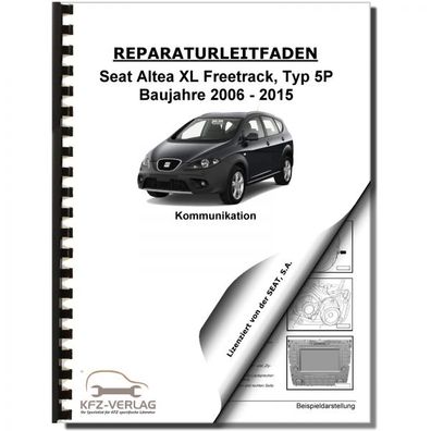 SEAT Altea Typ 5P5 2006-2015 Radio Navigation Kommunikation Reparaturanleitung