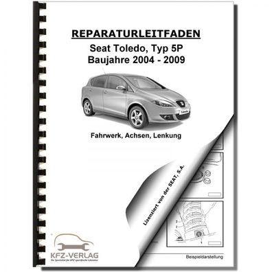 SEAT Toledo Typ 5P 2004-2009 Fahrwerk Achsen Lenkung Reparaturanleitung