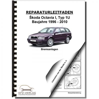 SKODA Octavia Typ 1U 1996-2010 Bremsanlagen Bremsen System Reparaturanleitung