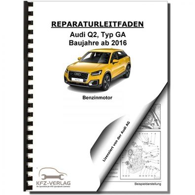 Audi Q2 Typ GA ab 2016 4-Zyl. 1,5l DADA DHFA DPCA Benzinmotor Reparaturanleitung