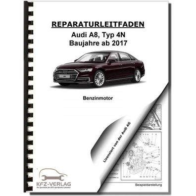 Audi A8 Typ 4N ab 2017 6-Zyl. 3,0l Benzinmotor CZSE CZSA Reparaturanleitung