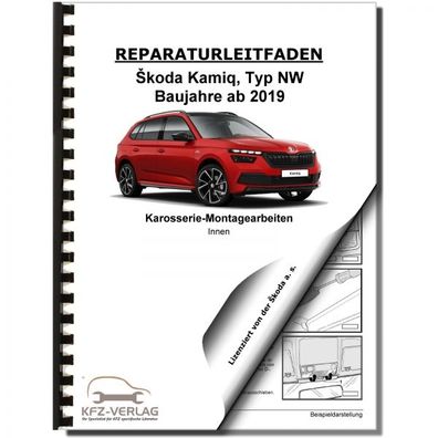 SKODA Kamiq Typ NW ab 2019 Karosserie Montagearbeiten Innen Reparaturanleitung