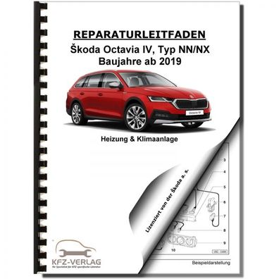 SKODA Octavia Typ NN ab 2019 Heizung Belüftung Klimaanlage Reparaturanleitung