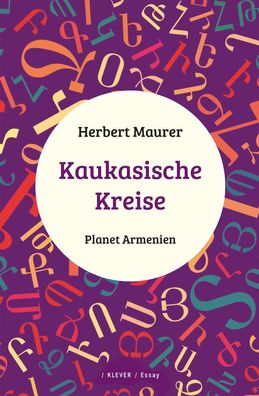 Kaukasische Kreise, Herbert Maurer