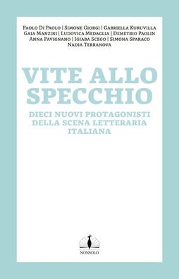 Spiegelungen / Vite allo specchio, Di Paolo Paolo