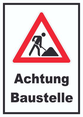 Achtung Baustelle Schild Arbeitsstelle