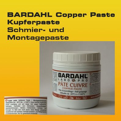 Bardahl Copper Paste Kupferpaste - Schmier- und Montagepaste - 500 g-Dose