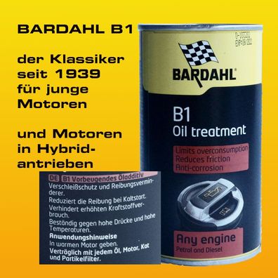 Bardahl B1 Oil Treatment - "Das Original" - Motorölzusatz - 250 ml-Dose