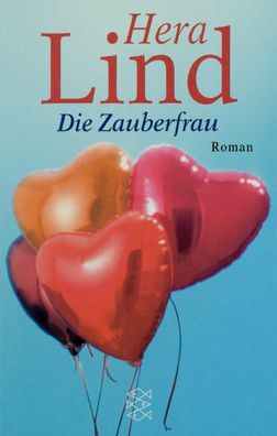 Die Zauberfrau, Hera Lind