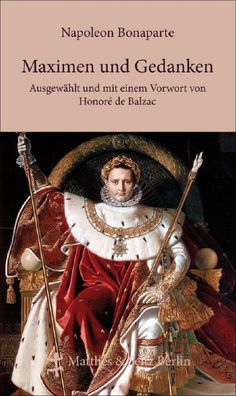 Maximen und Gedanken, Napoleon Bonaparte