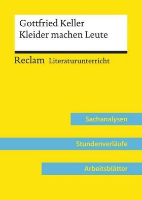 Gottfried Keller: Kleider machen Leute (Lehrerband), Barbara H?ckl