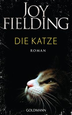 Die Katze, Joy Fielding