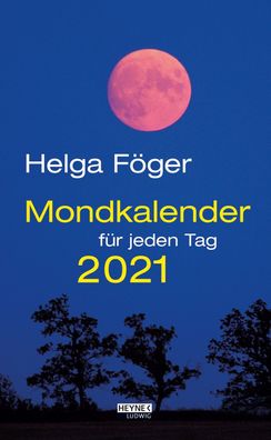 Heyne 23871 Abreißkalender Mond - 1 Tag / 1 Seite, 13,5 x 21,5 cm