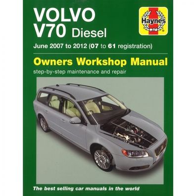 Volvo V70 06.2007-2012 Diesel 1560/1998/1984/2400cc Reparaturanleitung Haynes