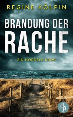 Brandung der Rache, Regine K?lpin