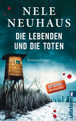 Die Lebenden und die Toten, Nele Neuhaus