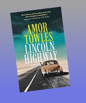 Lincoln Highway, Amor Towles