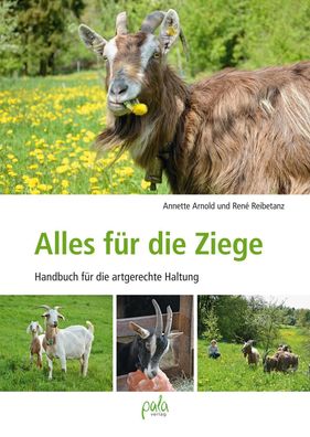 Alles f?r die Ziege, Annette Arnold