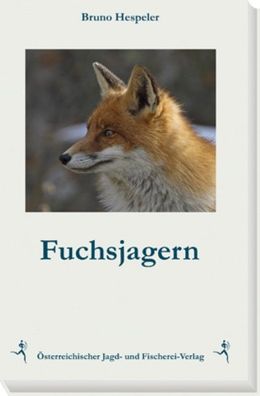 Fuchsjagern, Bruno Hespeler