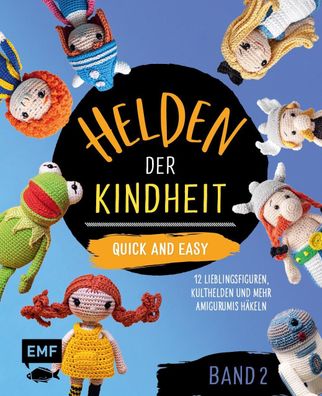 Helden der Kindheit - Quick and easy - Band 2, Edition Michael Fischer