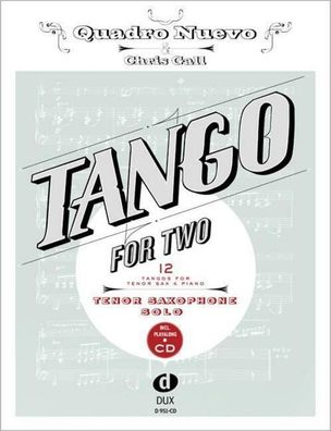 Tango For Two, Quadro Nuevo