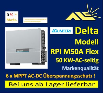 DELTA RPI M50A Flex Solar Wechselrichter 50 KW AC-Netz, Rechnung mit 0% MwSt