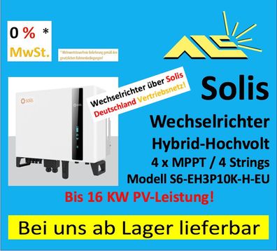 S6-EH3P10K-H-EU Solis HV-Hybrid Wechselrichter, BYD HVS , Rechnung mit 0% MwSt