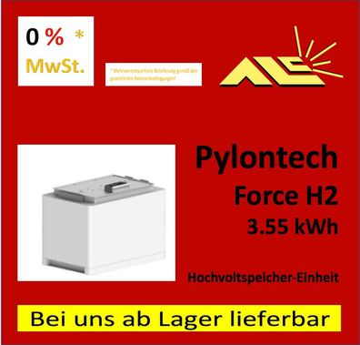 Pylontech Force-H2 FH9637M 3.55kWh Batterie-Speichereinheit Rechnung m. 0% MwSt