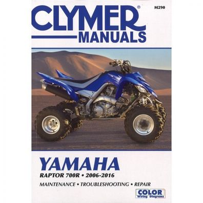 Yamaha Raptor 700R (2006-2016) Quad Reparaturanleitung Clymer