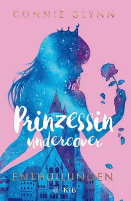 Prinzessin undercover - Enth?llungen, Connie Glynn