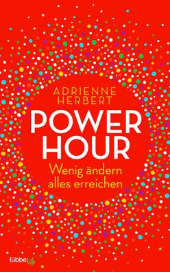 Power Hour, Adrienne Herbert