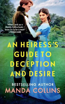 An Heiress's Guide to Deception and Desire, Manda Collins