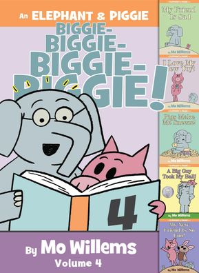 An Elephant & Piggie Biggie! Volume 4 (An Elephant and Piggie Book), Mo Wil