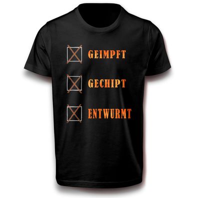 3G Geimpft Gechipt Entwurmt mRNA Impfung Ironie Humor Sprüche Fun T-Shirt Baumwolle