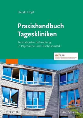 Praxishandbuch Tageskliniken, Herald Hopf