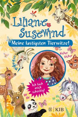 Liliane Susewind - Meine lustigsten Tierwitze, Tanya Stewner