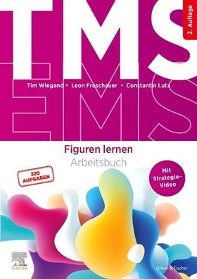 TMS und EMS - Figuren lernen, Tim Wiegand