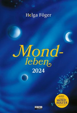 HEYNE 23926 Bildkalender Mondleben - 33 x 48,5 cm