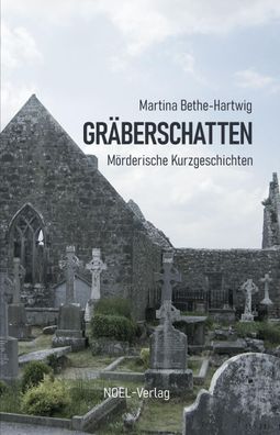 Gr?berschatten, Martina Bethe-Hartwig