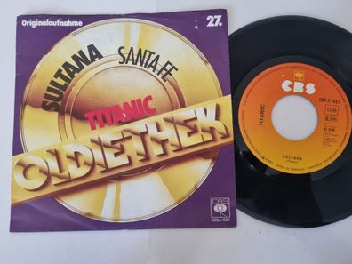 Titanic - Sultana/ Santa Fe 7'' Vinyl Germany