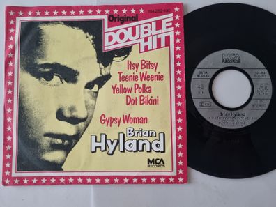 Brian Hyland - Itsy Bitsy Teenie Weenie Yellow Polkadot Bikini/ Gypsy Woman 7''