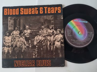 Blood, Sweat And Tears - Nuclear Blues 7'' Vinyl UK