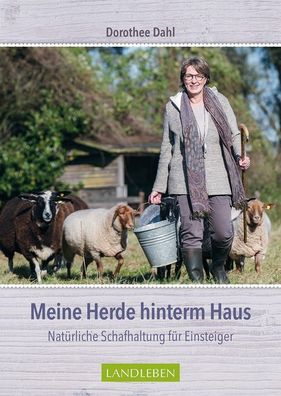 Meine Herde hinterm Haus, Dorothee Dahl