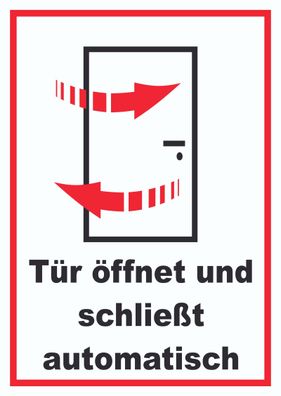 Tür öffnet und schließt automatisch Schild