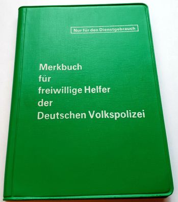 Merkbuch für freiwillige Helfer der Deutschen Volkspolizei