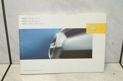 Opel Handbuch Anleitung Infotainment CD 60 80 DVD 100 NAVI 13260891 09952843 ZKAX